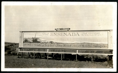 The first sign advertising Baja California, near San Diego