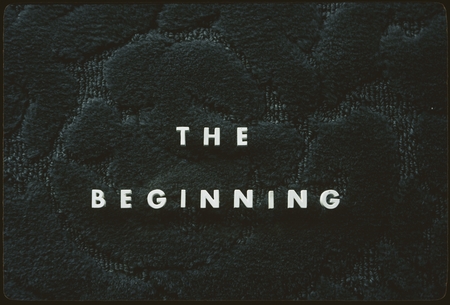 &quot;The Beginning&quot; [title slide]