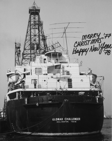 Signed &quot;Merry Christmas &#39;77 Happy New Year &#39;78&quot; Christmas card of the D/V Glomar Challenger (ship). December 1977.