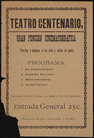 Teatro Centenario. Gran función cinematográfica. Para hoy y mañana á las ocho y media en punto