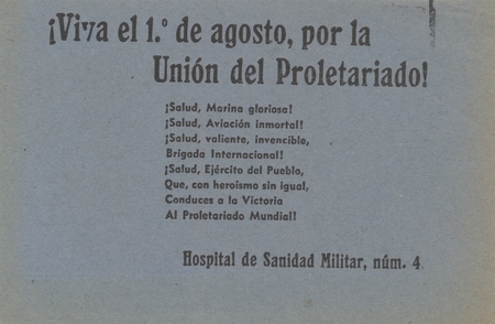 Viva el 1 de Agosto, por la Union del Proletariado