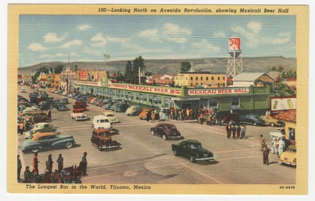 Looking north on Avenida Revolución, showing Mexicali Beer Hall | Library  Digital Collections | UC San Diego Library