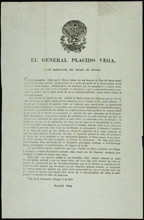 El General Placido Vega, a los habitantes del Estado de Sinaloa : Conciudadanos, desde que D. Benito Juarez, con sus decre...