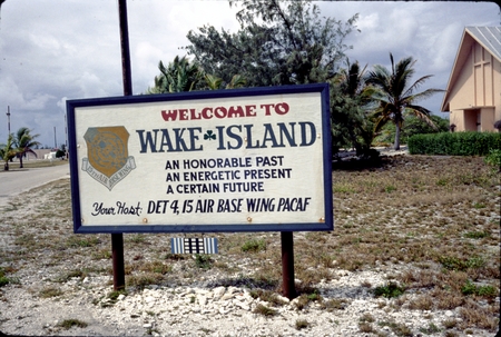 A &quot;Welcome&quot; sign to the US military base on Wake Island