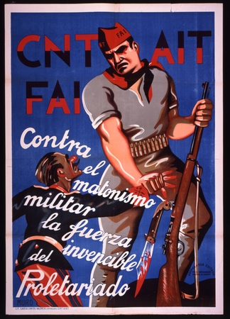 CNT, AIT, FAI contra el matonismo militar, la fuerza invencible del proletariado