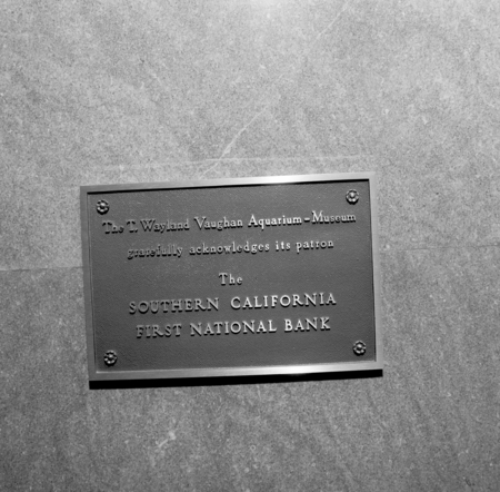 T. Wayland Vaughan Aquarium Museum plaque acknowledging the Southern California First National Bank