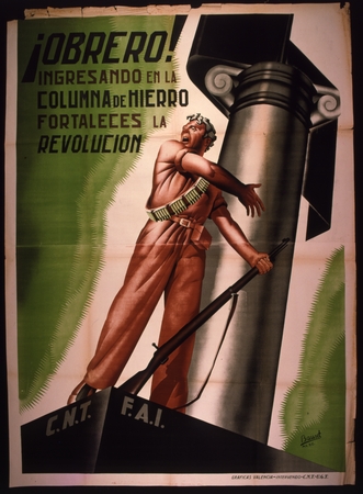 Obrero! Ingresando en la Columna de Hierro fortaleces la revolución |  Library Digital Collections | UC San Diego Library