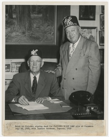 Ed Fletcher signing deed to Fletcher Sciot camp at Cuyamaca, with Isadore Jacobson