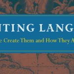 Inventing Languages: A Conversation in Language Construction