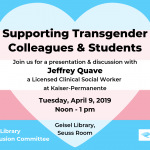 Supporting Transgender Colleagues & Students Lunch-and-Learn