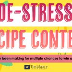 De-Stress Recipe Contest