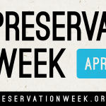 Preservation Week 2022: How to Implement Sustainability in your Facility