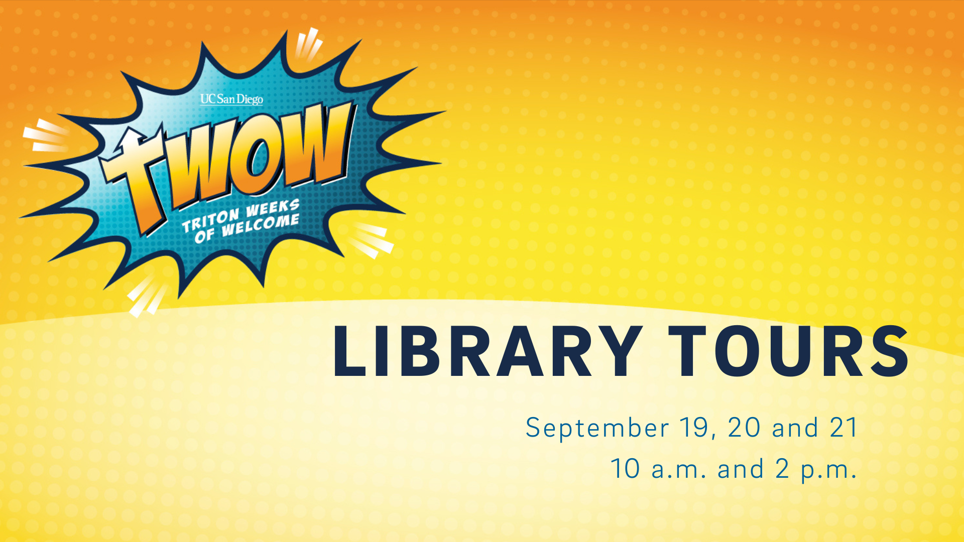Triton Weeks of Welcome: Library Tours