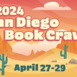 Independent Bookstore Day + San Diego Book Crawl 2024